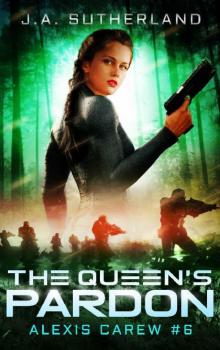 The Queen's Pardon (Alexis Carew Book 6)