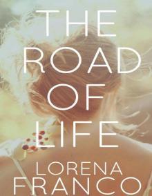 The Road of Life