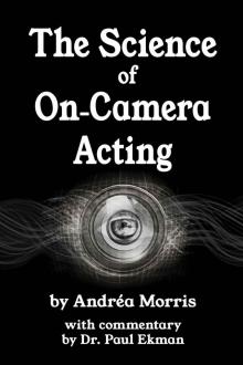 The Science of On-Camera Acting