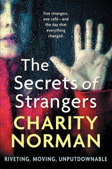 The Secrets of Strangers