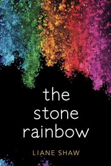 The Stone Rainbow