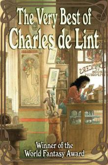 The Very Best of Charles De Lint