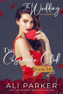 The Wedding (The Casanova Club Book 14)