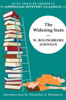 The Widening Stain