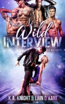 The Wild Interview