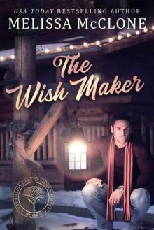 The Wish Maker (The Billionaires 0f Silicon Forest Book 2)