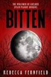 The Wolfmen of Kielder: Bitten: An Apocalyptic Horror Survival Series (Lycan Plague Origins Book 1)