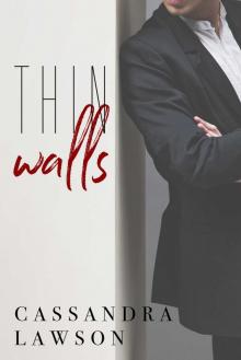 Thin Walls