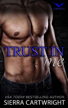 Trust in Me (Hawkeye Book 2)