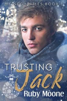 Trusting Jack (MC Securities Book 1)