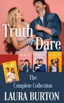 Truth or Dare: A Sweet Romantic Comedy Collection