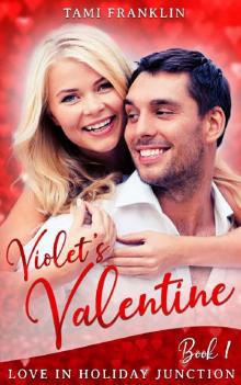 Violet's Valentine (Love in Holiday Junction #1)