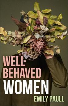 Well-behaved Women