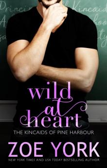 Wild at Heart: A Kincaids of Pine Harbour Novel