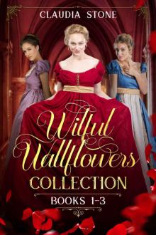 Wilful Wallflowers Collection: Books 1 - 3