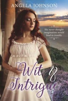 Wit & Intrigue (An Assignation to Remember Book 1)