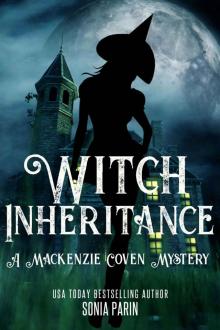 Witch Inheritance (A Mackenzie Coven Mystery Book 1)