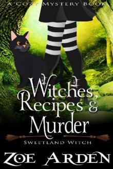 Witches, Recipes, and Murder