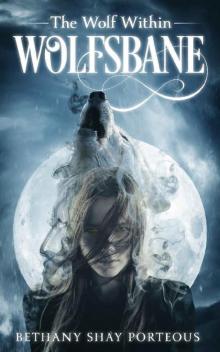Wolfsbane: The Wolf Within