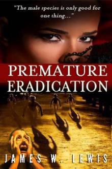 Premature Eradication - Prequel