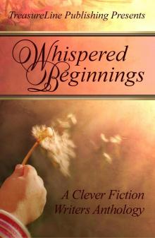 Whispered Beginnings