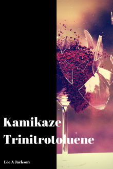 Kamikaze Trinitrotoluene