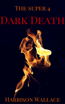 The  Super 4 : Dark Death