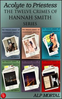 Acolyte to Priestess - The Twelve Crimes of Hannah Smith Series