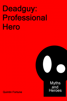 Myths and Heroes