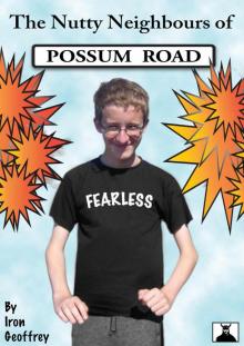 The Nutty Neighbours of Possum Road