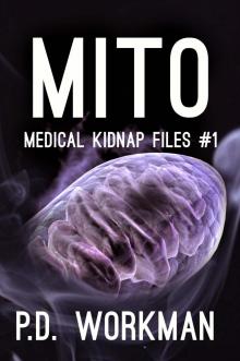 Mito, Medical Kidnap Files #1