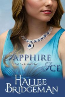 Sapphire Ice: Book 1 in the Jewel Series