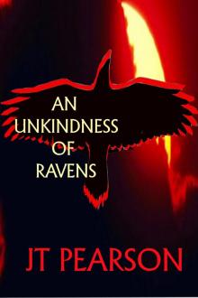 An Unkindness of Ravens