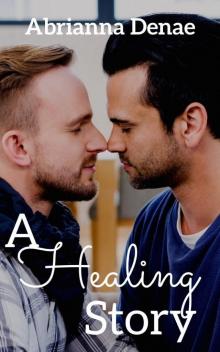 A Healing Story (Stories Book 3)