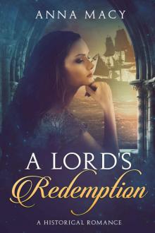 A Lord's Redemption: A Historical Romance (Unexpected Love Book 2)