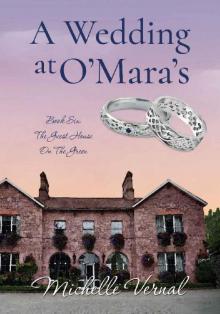 A Wedding at O'Mara's (The Guesthouse on the Green Book 6)