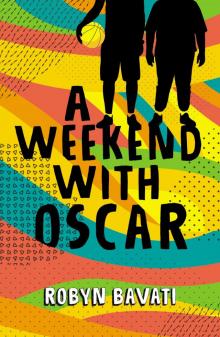 A Weekend with Oscar