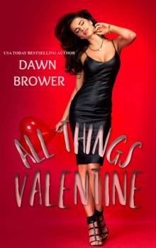 All Things Valentine: Kismet Bay 3