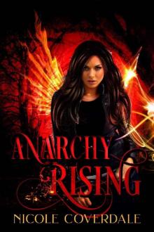 Anarchy Rising