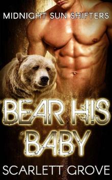 Bear His Baby