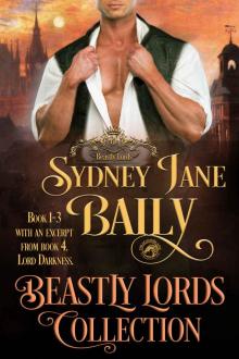 Beastly Lords Collection Books 1 - 3: A Regency Historical Romance Collection