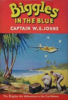 Biggles in the Blue