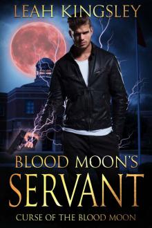 Blood Moon's Servant: A Paranormal Thriller