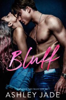 Bluff : Book 2 of the Complicated Parts Series