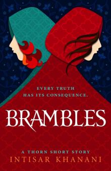 Brambles: A Thorn Short Story