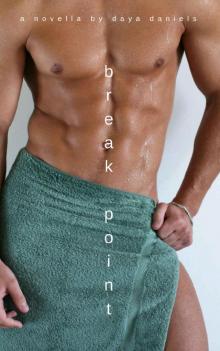 break point: a m/m romance novella