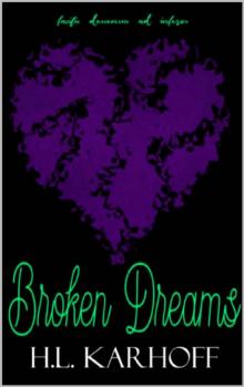 Broken Dreams (Spiraling Book 2)