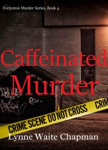 Caffeinated Murder