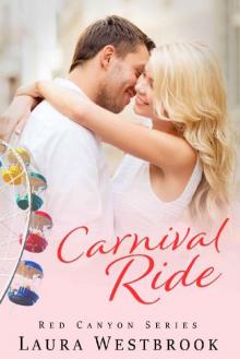 Carnival Ride: A Sweet Romance (Red Canyon Series Book 2)