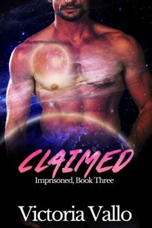 Claimed (Imprisoned Book 3)